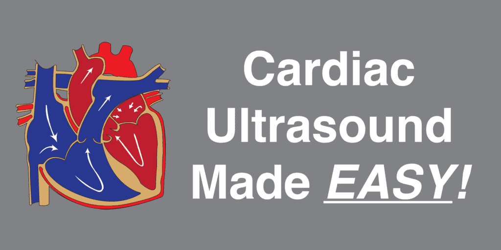 Cardiac Ultrasound Views Transthoracic Echocardiography TTE Protocol Tutorial Featured Image